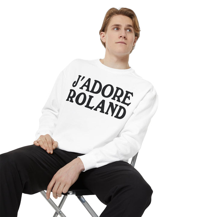 J'adore Roland  Sweatshirt