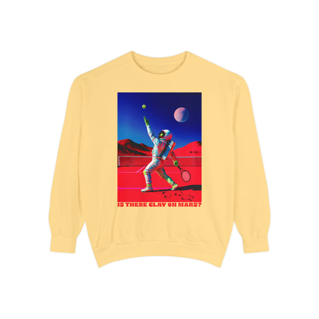 Is There Clay on Mars? Sweatshirt