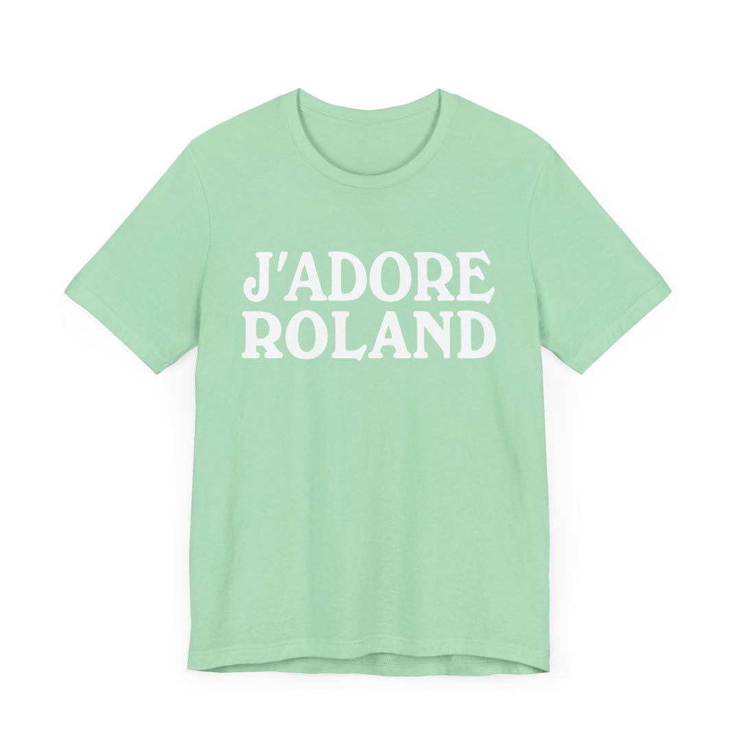 J'adore Roland Unisex T-Shirt