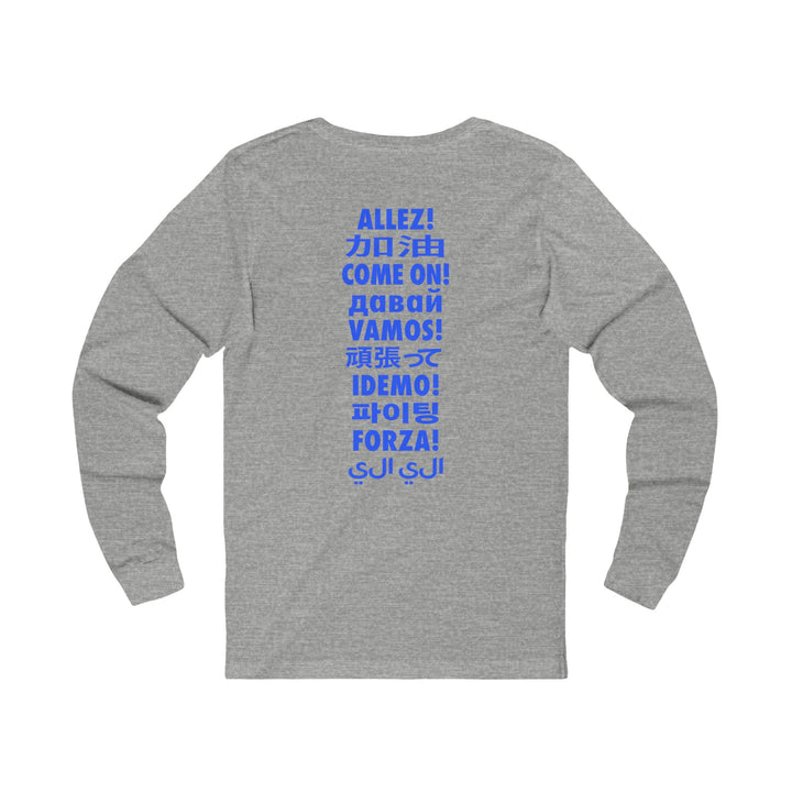 Allez / Vamos Unisex Long Sleeve Tennis T-shirt