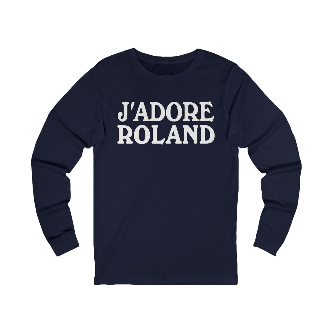 J'adore Roland Long Sleeve T-shirt