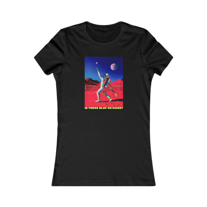 Is There Clay on Mars? Women's Fitted Tee