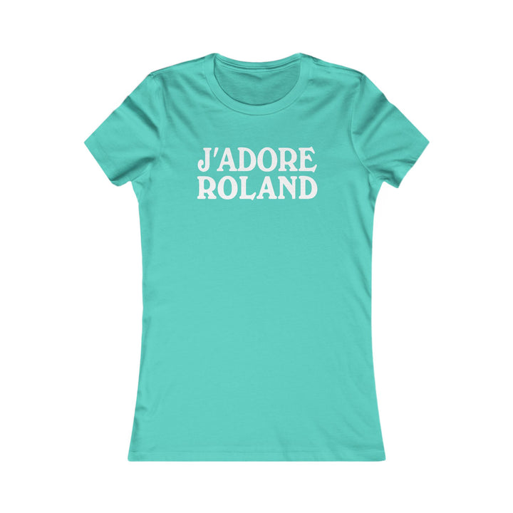 J'adore Roland Women's Fitted Tee
